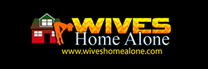 Wives Home Alone