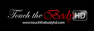 Touch The Body HD