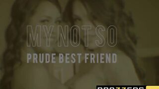 BRAZZERS ALINA LOPEZ & MOLLY STEWART – MY NOT SO PRUDE BEST FRIEND PART one