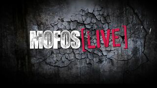 Mofos LIVE Performance Anal - Next Performance 03-13-2013 4pm EST one pm PST