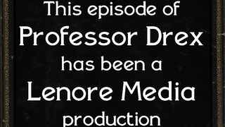 Teacher Drex - Steampunk Graphic Novel SciFi Porn!