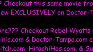 Rebel Wyatt Has No Health Insurance Becomes Human Guinea Pig For Free Exam Gets Orgasms By