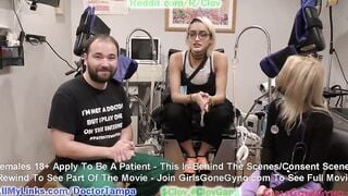 Channy Crossfire Returns For Humiliating Sophomore Gyno Exam Required For Students By Doctor Tampa & Nurse
