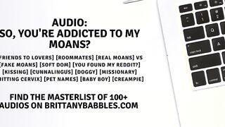 Audio: So, Youre Addicted To My Moans?