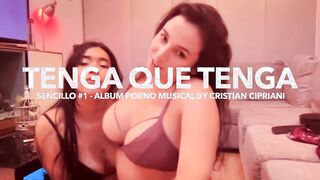 Web Cam performance and Tenga Que Tenga by Cipriani