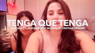 Web Cam performance and Tenga Que Tenga by Cipriani