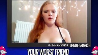 Daisy Valentine - Your Worst Friend: Brand New Faces (independent content creator)
