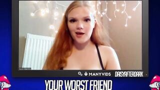 Daisy Valentine - Your Worst Friend: Brand New Faces (independent content creator)