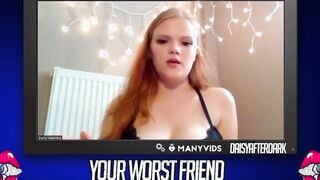 Daisy Valentine - Your Worst Friend: Brand New Faces (independent content creator)