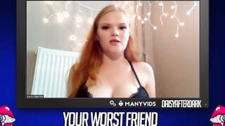Daisy Valentine - Your Worst Friend: Brand New Faces (independent content creator)
