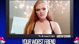 Daisy Valentine - Your Worst Friend: Brand New Faces (independent content creator)