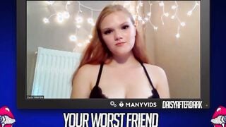 Daisy Valentine - Your Worst Friend: Brand New Faces (independent content creator)
