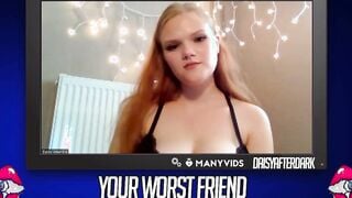 Daisy Valentine - Your Worst Friend: Brand New Faces (independent content creator)