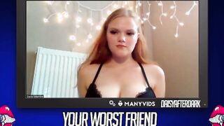 Daisy Valentine - Your Worst Friend: Brand New Faces (independent content creator)