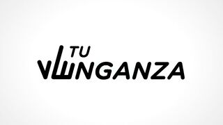 TU VENGANZA - #Anette Rios #Camila Santos - MILF Latina Makes A