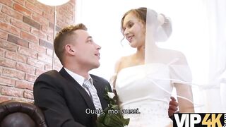VIP4K. Un lovers marié décide de vendre la chatte de sa mariée à bon prix