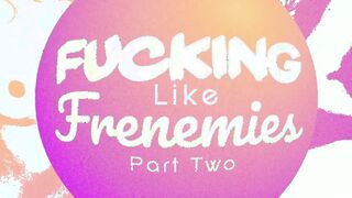 Fucking Like Frenemies: Part 2 Sex Movie With Michael Vegas, Aaliyah Hadid - Brazzers Official