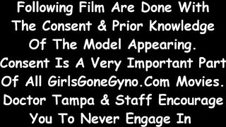 $CLOV - Patient 148 Undergoes EXTENSIVE Orgasm Research At The Gloved Hands of Doctor Tampa ONLY At GirlsGoneGyno.com