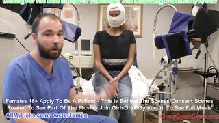 $CLOV - Taylor Ortega Undergoes EXTENSIVE Orgasm Research Including Sounding At The Gloved Hands of Doctor Tampa ONLY At GirlsGoneGyno.com