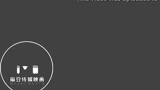 [Domestic] Madou Media Works/MTVQ4-EP4 Program 003/Watch for free