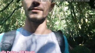 I took the new 1 to go hiking into the forest.  And I ate her booty.  Lalla Potira - Bill Smoke - Complete inside RED