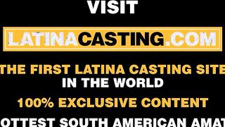 Hispanic camgirl – wild boned for huge dick during casting