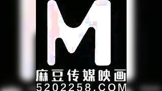 [Domestic] Madou Media Works/MAD-009 Qin Ji 001/ View for free