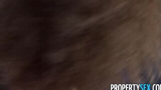 PropertySex - Slim goddess agent screwed by handyman's huge penis
