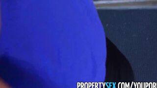 PropertySex - Fucking Cutie step-cousin real estate agent