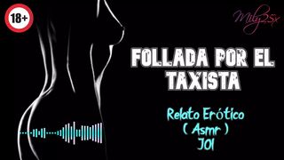 Screwed by the taxi driver - Sensual Story - (ASMR) - Real voice